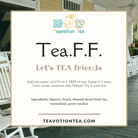 Tea.F.F (Tea Friends Forever)